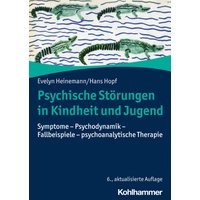 Psychische Störungen in Kindheit und Jugend