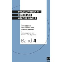 Philosophieren mit Comics und Graphic Novels