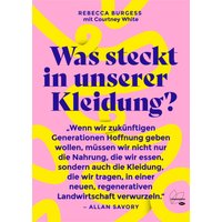 Was steckt in unserer Kleidung?