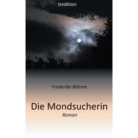 Die Mondsucherin