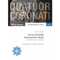 Formen und Inhalte freimaurerischer Rituale