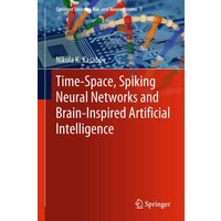 Time-Space, Spiking Neural Networks and Brain-Inspired Artificial Intelligence