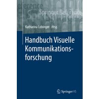 Handbuch Visuelle Kommunikationsforschung