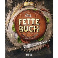 Das Fette Buch | Burger, Bier & Fritten