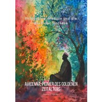 Avicenna: Pionier des Goldenen Zeitalters