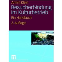 Besucherbindung im Kulturbetrieb