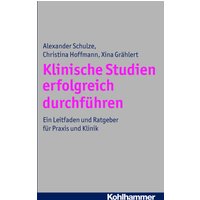 Klinische Studien erfolgreich durchführen