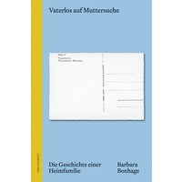 Vaterlos auf Muttersuche