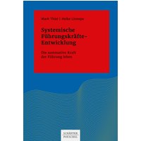 Systemische Führungskräfte-Entwicklung