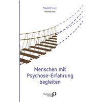 Menschen mit Psychose-Erfahrung begleiten