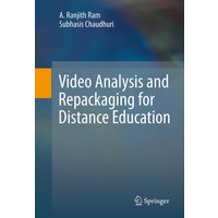 Video Analysis and Repackaging for Distance Education