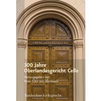 300 Jahre Oberlandesgericht Celle