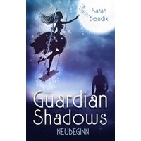 Guardian Shadows