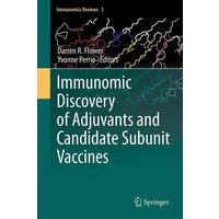 Immunomic Discovery of Adjuvants and Candidate Subunit Vaccines