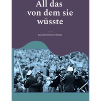 All das von dem sie wüsste