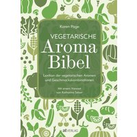 Vegetarische Aroma-Bibel - eBook