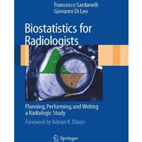 Biostatistics for Radiologists
