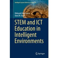 STEM and ICT Education in Intelligent Environments