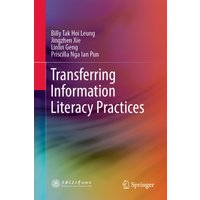 Transferring Information Literacy Practices