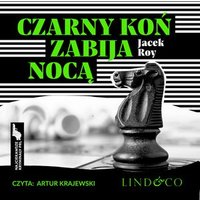 Czarny koń zabija nocą. Najciekawsze kryminały PRL. Tom 5