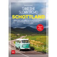 Take the Slow Road Schottland