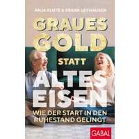 Graues Gold statt altes Eisen