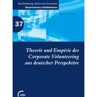 Theorie und Empirie des Corporate Volunteering aus deutscher Perspektive