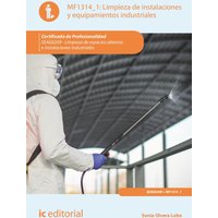 Limpieza de instalaciones y equipamientos industriales. SEAG0209