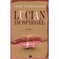 Lucian im Spiegel