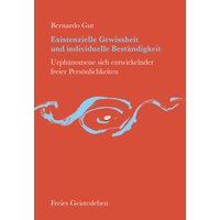 Existenzielle Gewissheit und individuelle Beständigkeit