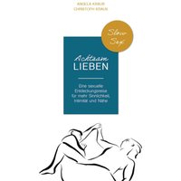 Achtsam Lieben