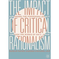 The Impact of Critical Rationalism