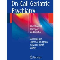 On-Call Geriatric Psychiatry