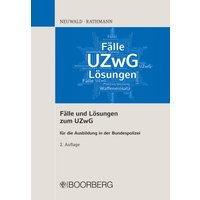 Fälle und Lösungen zum UZwG