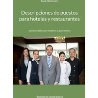 Descripciones de puestos para hoteles y restaurantes