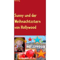 Sunny und der Weihnachtsstern von Hollywood