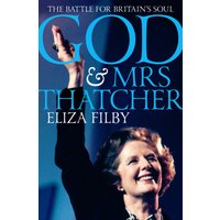 God and Mrs Thatcher
