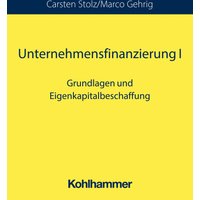 Unternehmensfinanzierung I