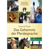 Das Geheimnis der Pferdesprache