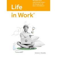 Life in Work®