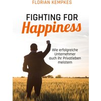 Fighting for Happiness
