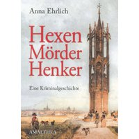 Hexen, Mörder, Henker