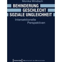 Behinderung - Geschlecht - Soziale Ungleichheit
