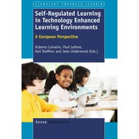 Self-Regulated Learning in Technology Enhanced Learning Environments