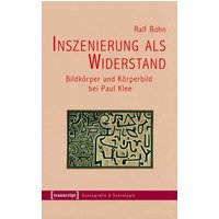 Inszenierung als Widerstand