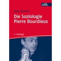 Die Soziologie Pierre Bourdieus