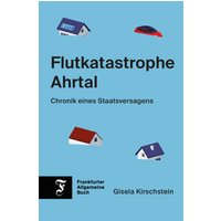 Flutkatastrophe Ahrtal