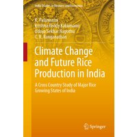 Climate Change and Future Rice Production in India