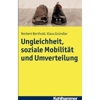 Ungleichheit, soziale Mobilität und Umverteilung