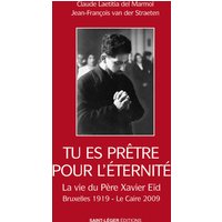 Tu es prêtre pour l'éternité